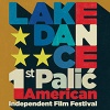 Lake Dance - Prvi festival nezavisnog američkog filma na Paliću