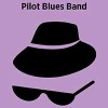 MONDAY BLUES #72: PILOT BLUES BAND