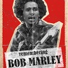 REMEMBERING BOB MARLEY